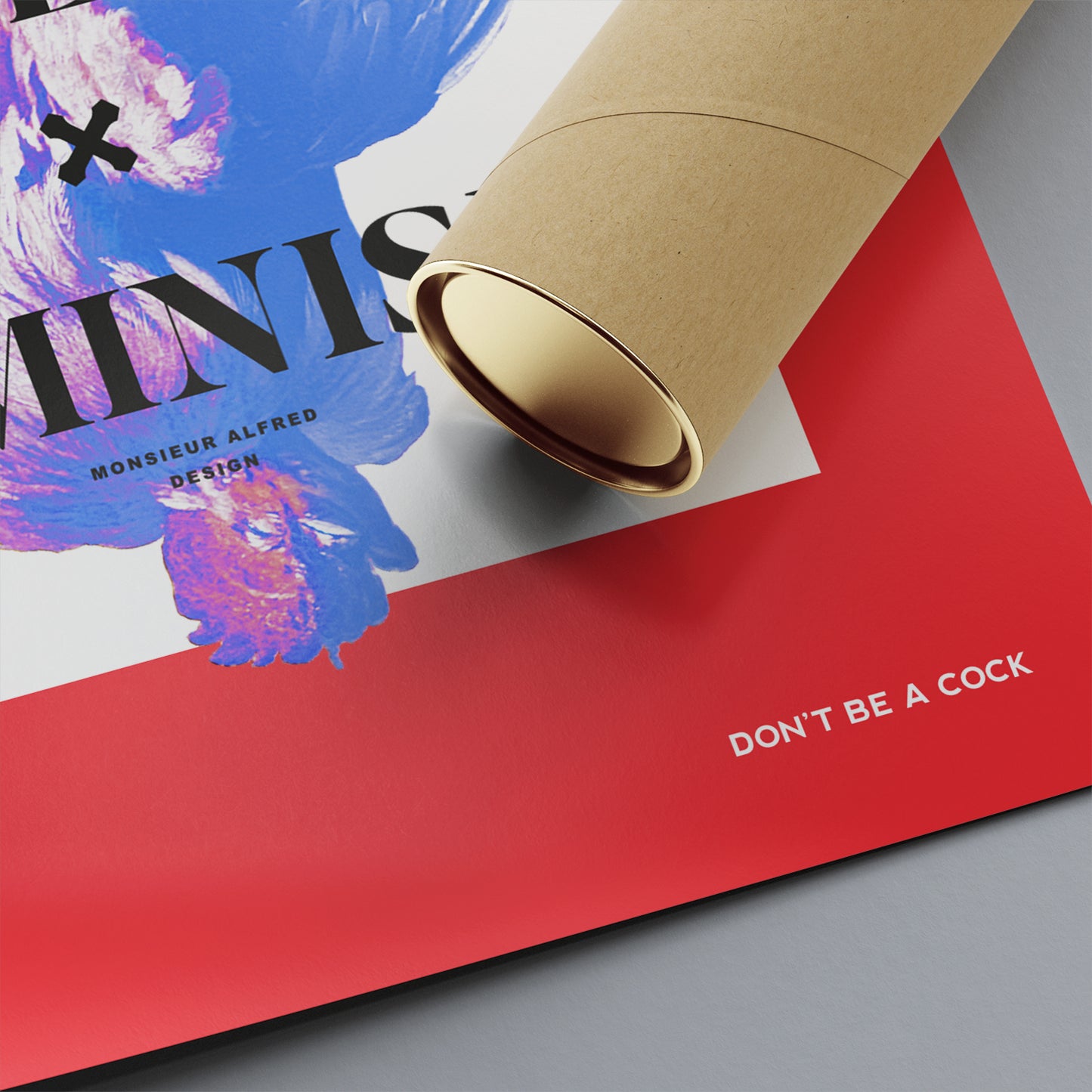 Don't Be A Cock - Art Print