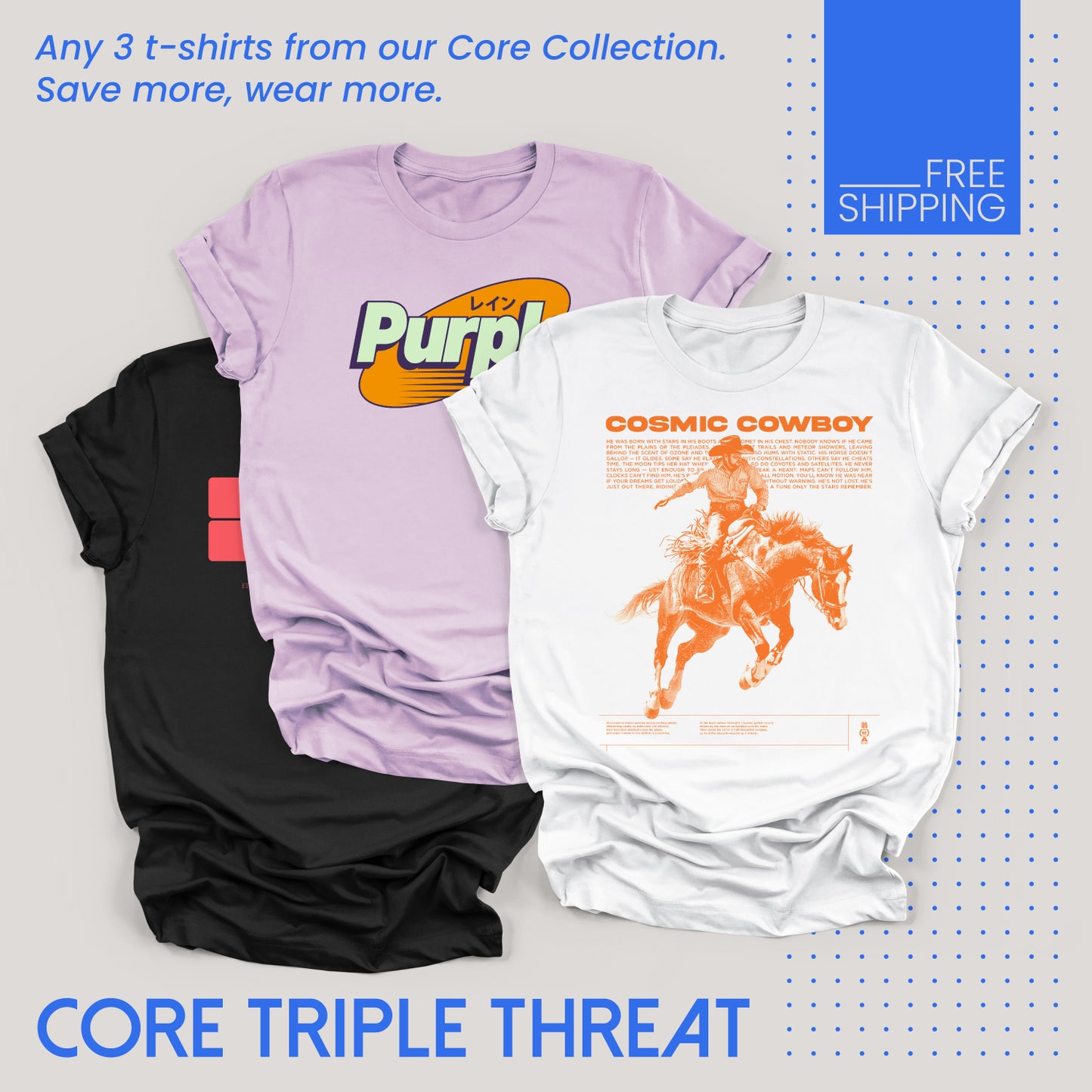Core Triple Thread - 3 Tees (You Choose)